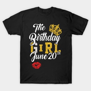 The Birthday Girl June 20th T-Shirt